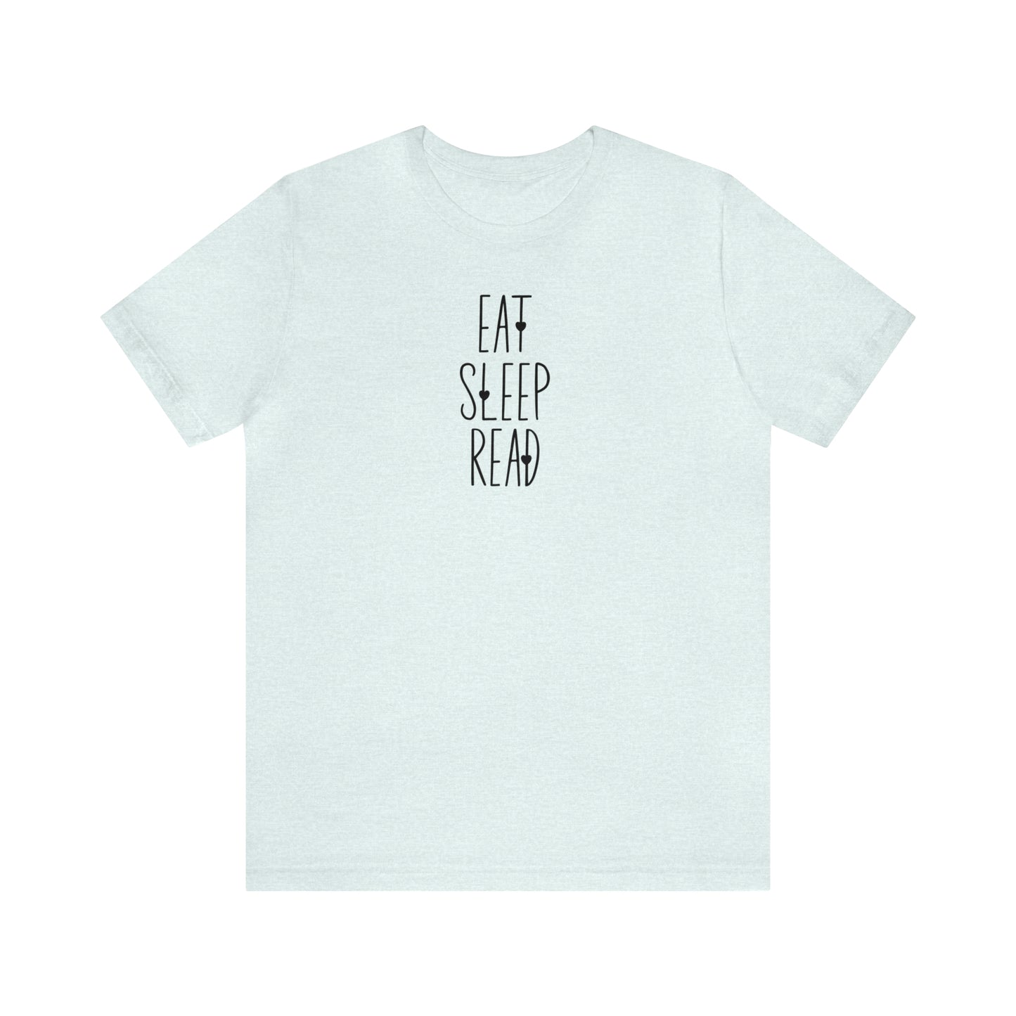 Eat Sleep Read Tee